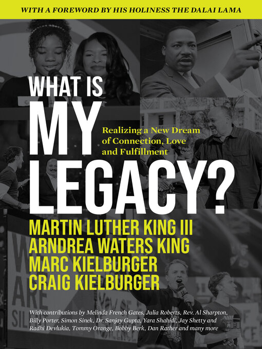 Title details for What Is My Legacy? by Martin Luther King III - Available